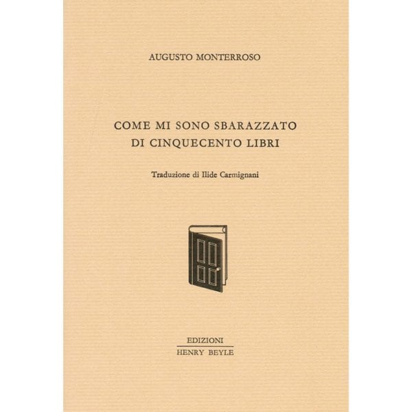 COME MI SONO SBARAZZATO DI CINQUECENTO LIBRI