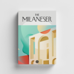 The Milaneser. La città che stiamo diventando. Cover #09